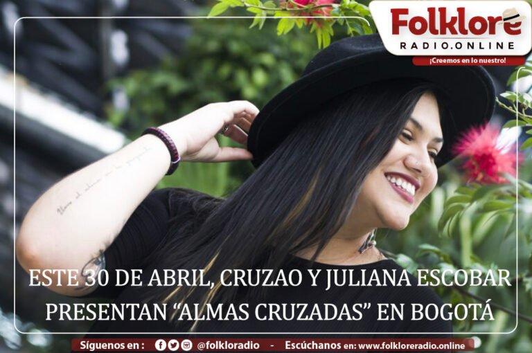 Cruzao y Juliana Escobar presentan «Almas Cruzadas» en Bogotá